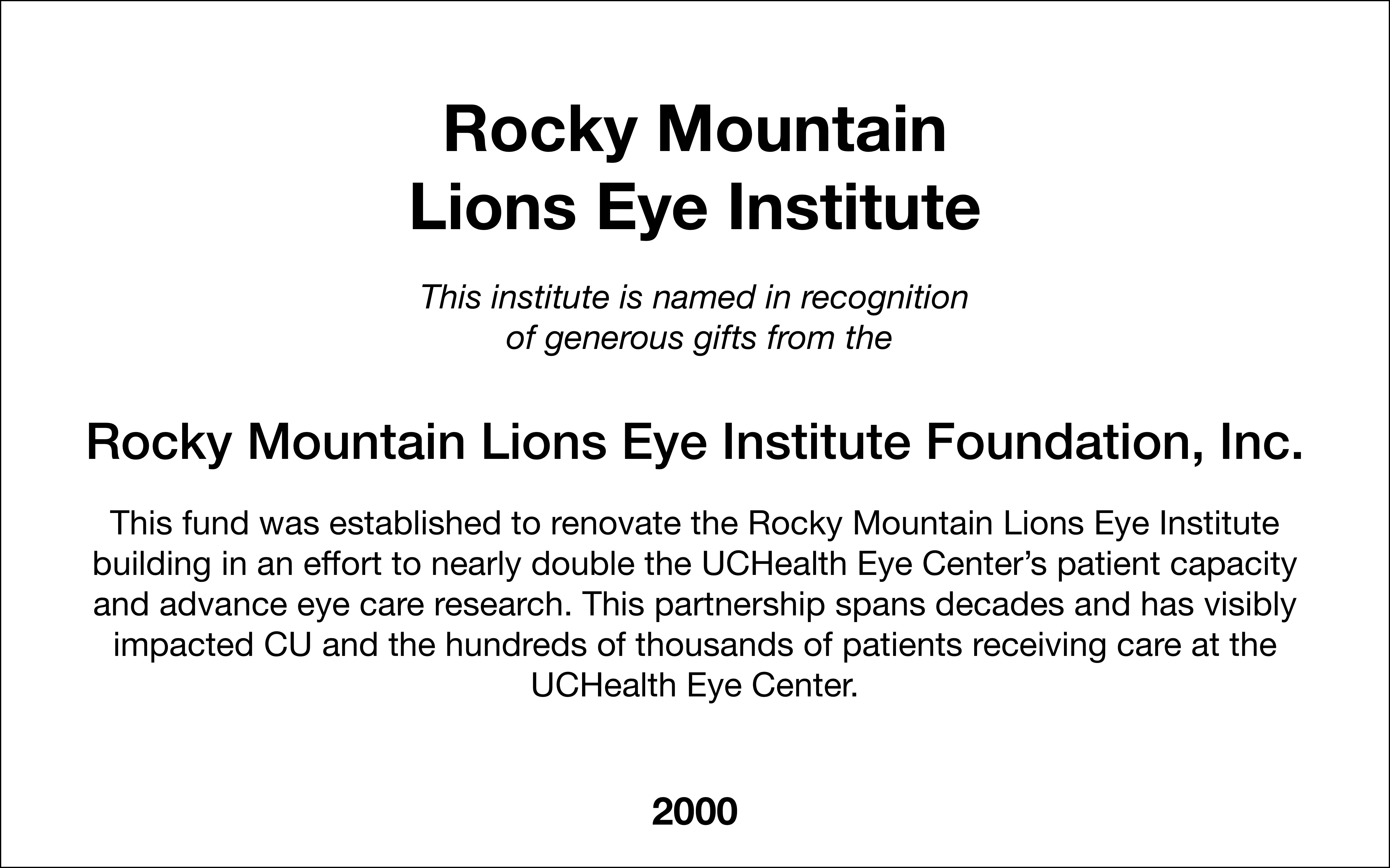 Rocky Mountain Lions Eye Institute Foundation Inc Virtual Benefactor Recognition